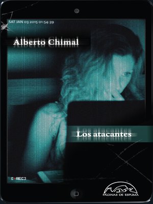 cover image of Los atacantes